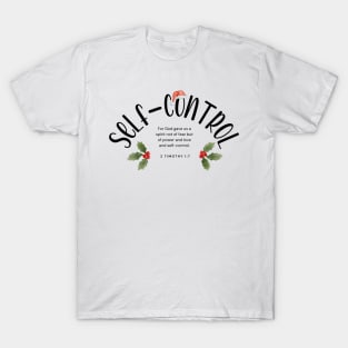 Self Control - Fruits of the Spirit 2023 Christmas | Group | Set Design T-Shirt